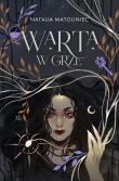Warta w Grze. Autor: Natalia Matoliniec. Dadada.pl Okładka książki Warta w Grze