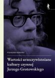 Wartości urzeczywistniane w kulturze czynnej.... Autor: Przemysław Radwański. Dadada.pl Okładka książki Wartości urzeczywistniane w kulturze czynnej...