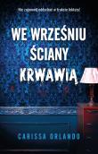 Okładka książki We wrześniu ściany krwawią