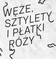 Okładka książki Węże, sztylety i płatki róży. Polska ilustracja...
