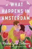 What Happens in Amsterdam wer. angielska. Autor: Solomon Rachel Lynn. Dadada.pl Okładka książki What Happens in Amsterdam wer. angielska