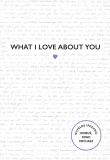 What I Love About You. Autor: Alexandra  Reinwarth. Dadada.pl Okładka książki What I Love About You