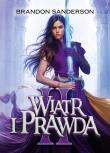 Wiatr i Prawda. Seria Archiwum Burzowego Światła. Tom 5. Część 2. Autor: Brandon Sanderson. Dadada.pl Okładka książki Wiatr i Prawda. Seria Archiwum Burzowego Światła. Tom 5. Część 2