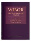 WIBOR. Aktualne problemy prawne. Autor: red. Jarosław Bełdowski, Szczęśniak Paweł. Dadada.pl Okładka książki WIBOR. Aktualne problemy prawne