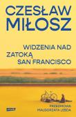 Okładka książki Widzenia nad Zatoką San Francisco