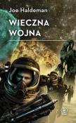 Wieczna wojna wyd. 2022. Autor: Haldeman Joe. Dadada.pl Okładka książki Wieczna wojna wyd. 2022