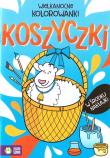 Wielkanocne kolorowanki. Koszyczki. Autor:   Praca zbiorowa. Dadada.pl Okładka książki Wielkanocne kolorowanki. Koszyczki