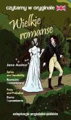 Wielkie romanse. Czytamy w oryginale. Autor: Jane Austen. Dadada.pl Okładka książki Wielkie romanse. Czytamy w oryginale