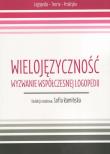 Okładka książki Wielojęzyczność. Wyzwanie współczesnej logopedii
