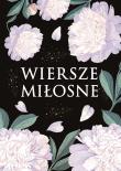 Wiersze miłosne. Autor: Opracowanie zbiorowe. Dadada.pl Okładka książki Wiersze miłosne
