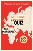 Więźniowie geografii. Quiz. Sprawdź, ile wiesz o świecie. Autor: Tim Marshall. Dadada.pl Okładka książki Więźniowie geografii. Quiz. Sprawdź, ile wiesz o świecie