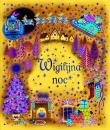 Wigilijna noc. Autor:   Praca zbiorowa. Dadada.pl Okładka książki Wigilijna noc