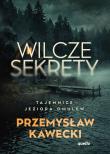 Okładka książki Wilcze sekrety. Tajemnice jeziora Omulew