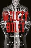 Okładka książki Wilczy bilet
