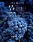 Okładka książki Wine from Grape to Glass. The Wines of the World and how they are Made