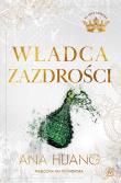 Władca zazdrości. Autor: Huang Ana. Dadada.pl Okładka książki Władca zazdrości