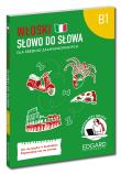 Włoski. Słowo do słowa. Dla średnio zaawansowanych B1. Autor: Aleksandra Janczarska. Dadada.pl Okładka książki Włoski. Słowo do słowa. Dla średnio zaawansowanych B1