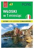 Okładka książki Włoski w 1 miesiąc. Szybki kurs językowy+MP3 w.3