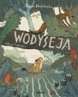 Wodyseja, czyli prawdziwa historia Kory z Wierzbowej Łąki. Autor: Adam Robiński. Dadada.pl Okładka książki Wodyseja, czyli prawdziwa historia Kory z Wierzbowej Łąki
