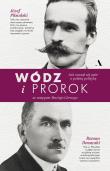 Okładka książki Wódz i prorok. Jak zaczął się spór o polską...