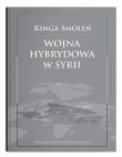Okładka książki Wojna hybrydowa w Syrii