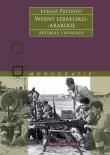 Wojny izraelsko-arabskie. Artykuły i wywiady. Autor: Łukasz Przybyło. Dadada.pl Okładka książki Wojny izraelsko-arabskie. Artykuły i wywiady
