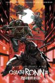 Wojownicze Żółwie Ninja. Ostatni Ronin II: Re-Ewolucja. Autor: Eastman Kevin, TOM WALTZ. Dadada.pl Okładka książki Wojownicze Żółwie Ninja. Ostatni Ronin II: Re-Ewolucja