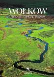 Okładka książki Wołkow. Podlasie. Supraśl. Puszcza wyd. 2