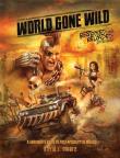 World Gone Wild, Restocked and Reloaded 2nd Edition. Autor: David J. Moore. Dadada.pl Okładka książki World Gone Wild, Restocked and Reloaded 2nd Edition