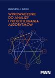 Okładka książki Wprowadzenie do analizy i projektowania algorytmów