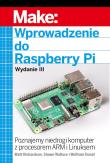 Wprowadzenie do Raspberry Pi. Autor: Richardson Matt, Shawn Wallace, Wolfram Donat. Dadada.pl Okładka książki Wprowadzenie do Raspberry Pi