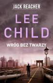 Wróg bez twarzy. Jack Reacher. Autor: Child Lee. Dadada.pl Okładka książki Wróg bez twarzy. Jack Reacher