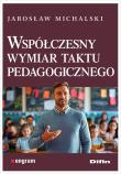 Okładka książki Współczesny wymiar taktu pedagogicznego