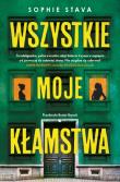 Wszystkie moje kłamstwa. Autor: Sophie Stava. Dadada.pl Okładka książki Wszystkie moje kłamstwa