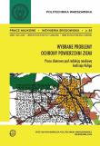 Wybrane problemy ochrony powierzchni ziemi. Autor: red. Andrzej Kulig. Dadada.pl Okładka książki Wybrane problemy ochrony powierzchni ziemi