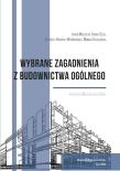 Wybrane zagadnienia z budownictwa ogólnego. Autor:   Praca zbiorowa. Dadada.pl Okładka książki Wybrane zagadnienia z budownictwa ogólnego