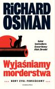 Wyjaśniamy morderstwa. Autor: Richard Osman. Dadada.pl Okładka książki Wyjaśniamy morderstwa
