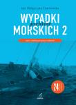 Wypadki jachtów morskich II. Autor: Czarnomska Małgorzata. Dadada.pl Okładka książki Wypadki jachtów morskich II