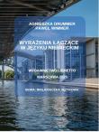 Wyrażenia łączące w języku niemieckim. Autor: Agnieszka Drummer, Wimmer Paweł. Dadada.pl Okładka książki Wyrażenia łączące w języku niemieckim