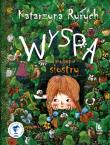 Wyspa mojej siostry. Autor: Ryrych Katarzyna. Dadada.pl Okładka książki Wyspa mojej siostry
