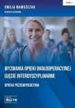 Wyzwania Opieki Okołooperacyjnej.... Autor: Emilia Wawszczak. Dadada.pl Okładka książki Wyzwania Opieki Okołooperacyjnej...