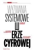 Okładka książki Wyzwania systemowe w erze cyfrowej. Łączenie elementów społecznej układanki