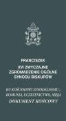 XVI Zwyczajne zgromadzenie ogólne synodu biskupów. Autor: Franciszek. Dadada.pl Okładka książki XVI Zwyczajne zgromadzenie ogólne synodu biskupów