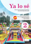 Ya lo se 2 Zeszyt ćwiczeń + kod. Autor:   Praca zbiorowa. Dadada.pl Okładka książki Ya lo se 2 Zeszyt ćwiczeń + kod