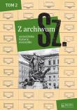 Z archiwum Sz. Tom 2 szczecińskie historie niezwykłe. Autor: Opracowanie zbiorowe. Dadada.pl Okładka książki Z archiwum Sz. Tom 2 szczecińskie historie niezwykłe