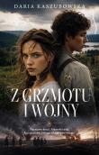 Okładka książki Z grzmotu i wojny
