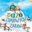 Okładka książki Za dużo zimowych zabaw wyd. 5