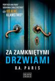 Za zamkniętymi drzwiami. Autor: Paris B.A.. Dadada.pl Okładka książki Za zamkniętymi drzwiami