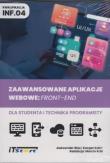 Zaawansowane aplikacje webowe: Front-End. Autor: Bies Aleksander, Kaim Kacper. Dadada.pl Okładka książki Zaawansowane aplikacje webowe: Front-End