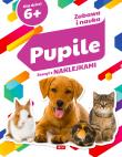 Okładka książki Zabawa i nauka. Pupile - uszkodzone